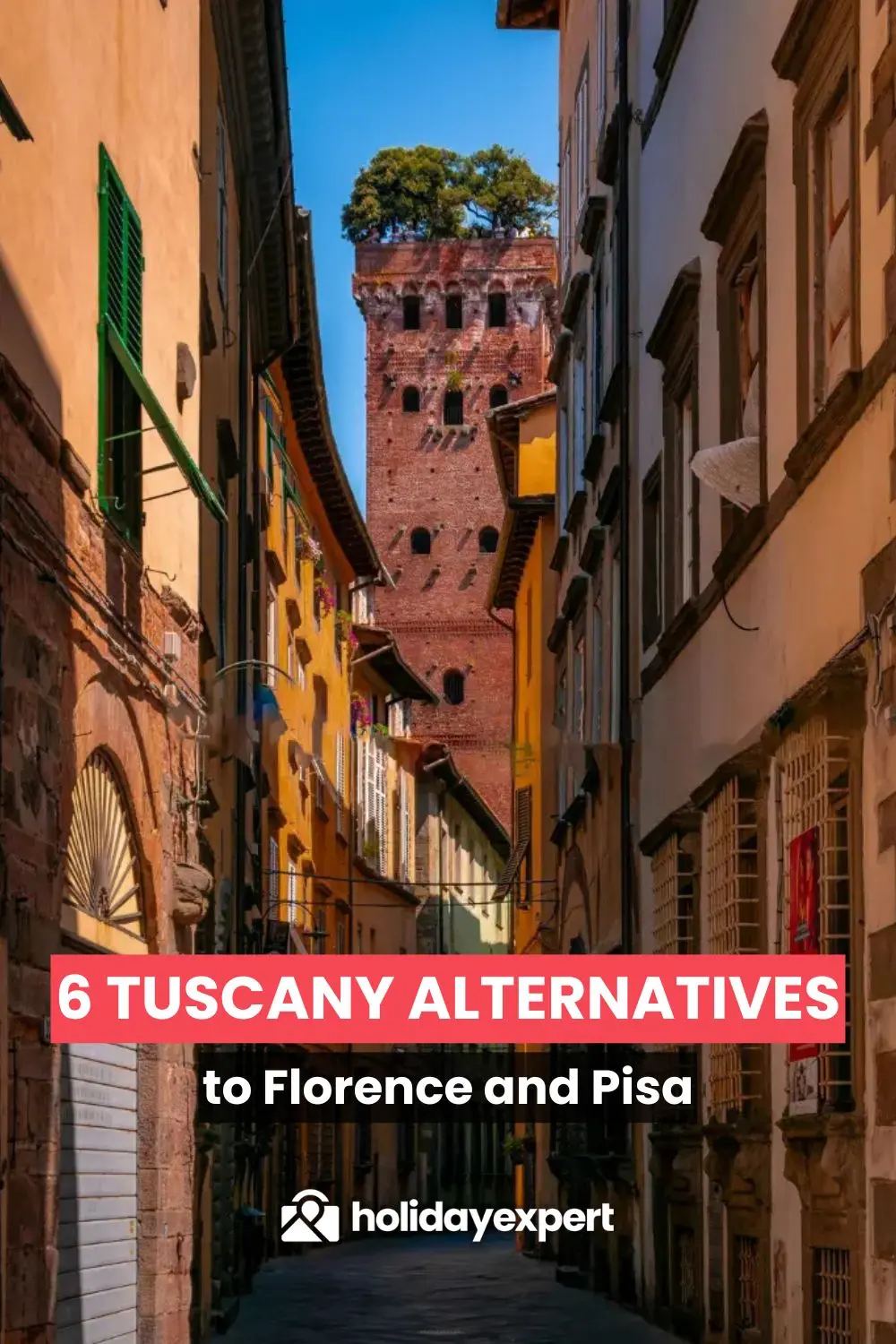 6 Tuscany alternatives